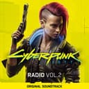 Album art for 'Cyberpunk 2077: Radio, Vol. 2 (Original Soundtrack)'